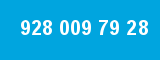 928 009 79 28 928 009 79 28